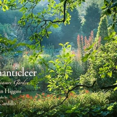 free EBOOK 🗂️ Chanticleer: A Pleasure Garden by  Adrian Higgins &  Rob Cardillo [KIN
