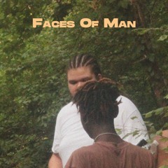 Faces Of Man