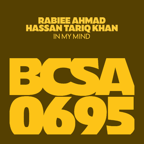 Rabiee Ahmad, Hassan Tariq Khan - In My Mind [Balkan Connection South America]