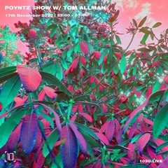 Poyntz Show on 1020 Radio w/ Tom Allman Dec 2022