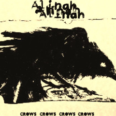 Alinah - crows crows crows crows (FULL EP)