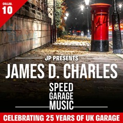 James Charles UK Garage Mix 14 / 30