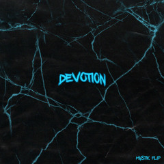 Dimension - Devotion (MYSTIK Flip) [3K FREE DL]