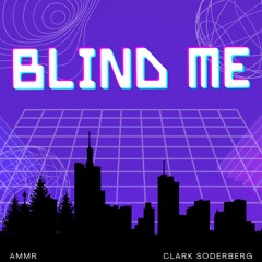 BLIND ME (with IVORIE)