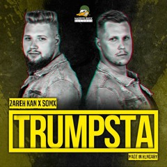 Zareh Kan X SomX - Trumpsta (Extended Version)