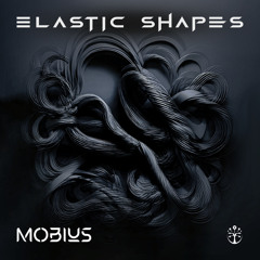 Mobius (BR) - Elastic Shapes