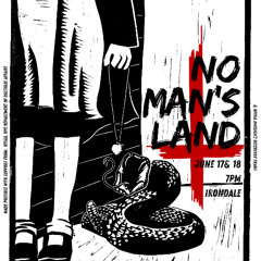 NO MAN'S LAND - ACT II
