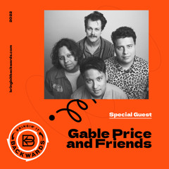 Interview with Gable Price and Friends