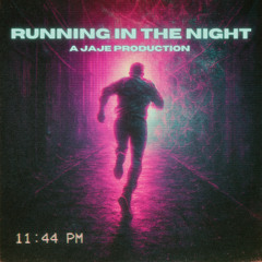 Running In the Night