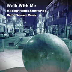 Walk With Me