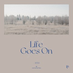 방탄소년단 (BTS) - Life Goes On Piano Cover 피아노 커버