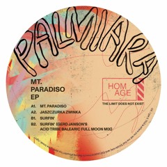 HOMAGE013 // Palmiara - Mt. Paradiso (w/ Gerd Janson Remix)