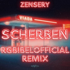 Zensery - SCHERBEN [RGBibelOfficial Remix]