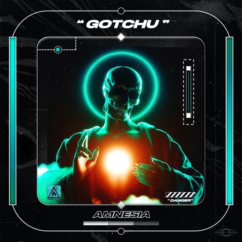AMNESIA - GOTCHU (FREE DOWNLOAD)