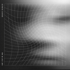 Brockie - Can’t Stop Me Now