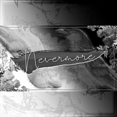 ネヴァモア(nevermore) -MONOCHRO Chamber mix- / xion kohinata [Cover]