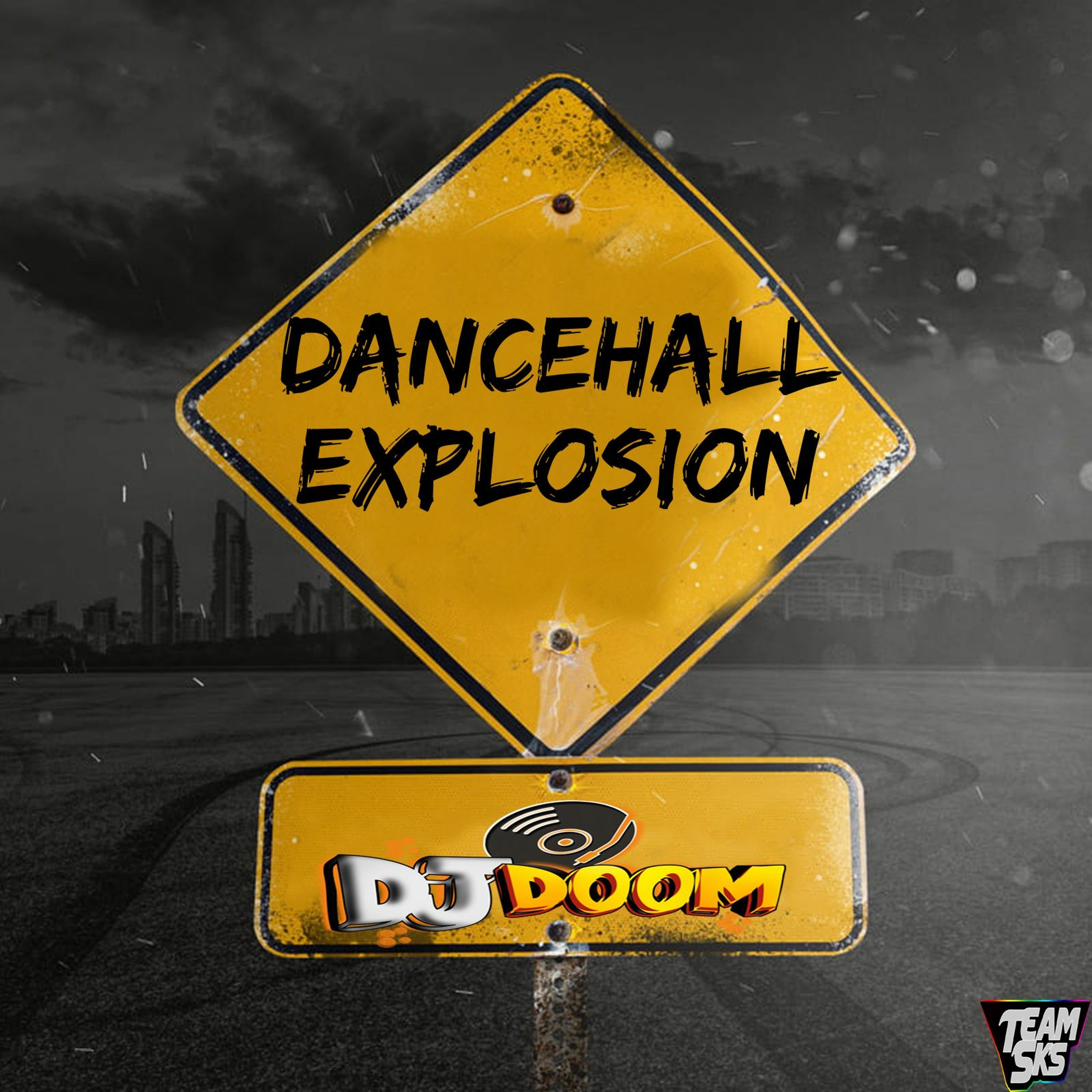 Dancehall Explosion 016 episode artwork