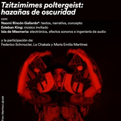 Loquilandia especial #4 "Tzitzimimes poltergeist: hazañas de oscuridad"