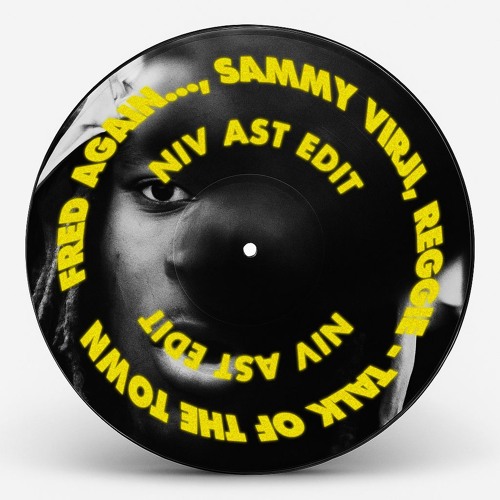 Fred again.., Sammy Virji, Reggie - Talk of the Town (Niv Ast Edit) [FREE DOWNLOAD]
