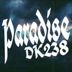 DK238 - Paradise.mp3