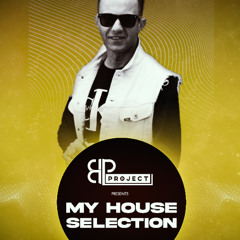 BP Project pres. My House Selection #026 (June 2025)