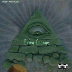 bring chvnge
