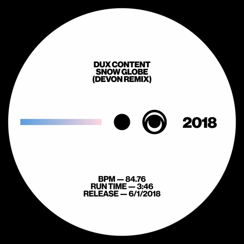 DUX CONTENT - SNOW GLOBE (DEVON REMIX)