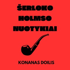 Šerloko Holmso nuotykiai 2 dalis