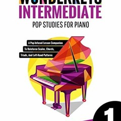 +@ WunderKeys Intermediate Pop Studies For Piano 1, A Pop-Infused Lesson Companion To Reinforce