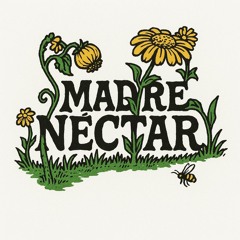 Madre Nectar