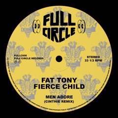 Listen to Fat Tony & Fierce Child - Men Adore (Catz 'n Dogz
