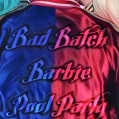 Bad Batch Barbie Pool Party