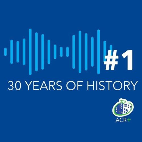 Stream episode ACR+ - 30 years of history by ACRplus Secretariat ...