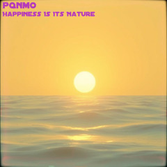 Happiness Is Its Nature