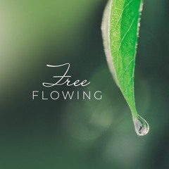 Free Flowing