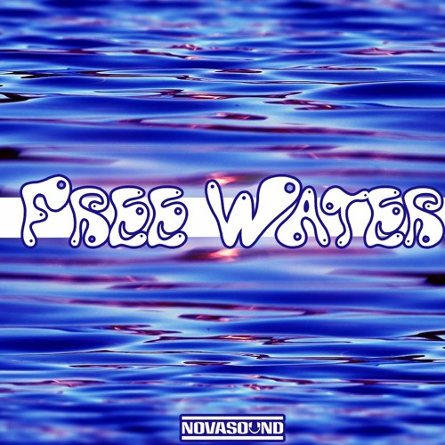 Free Water - Nova Sound