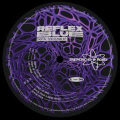 space•lab 006: Reflex Blue - Digital Dreams EP