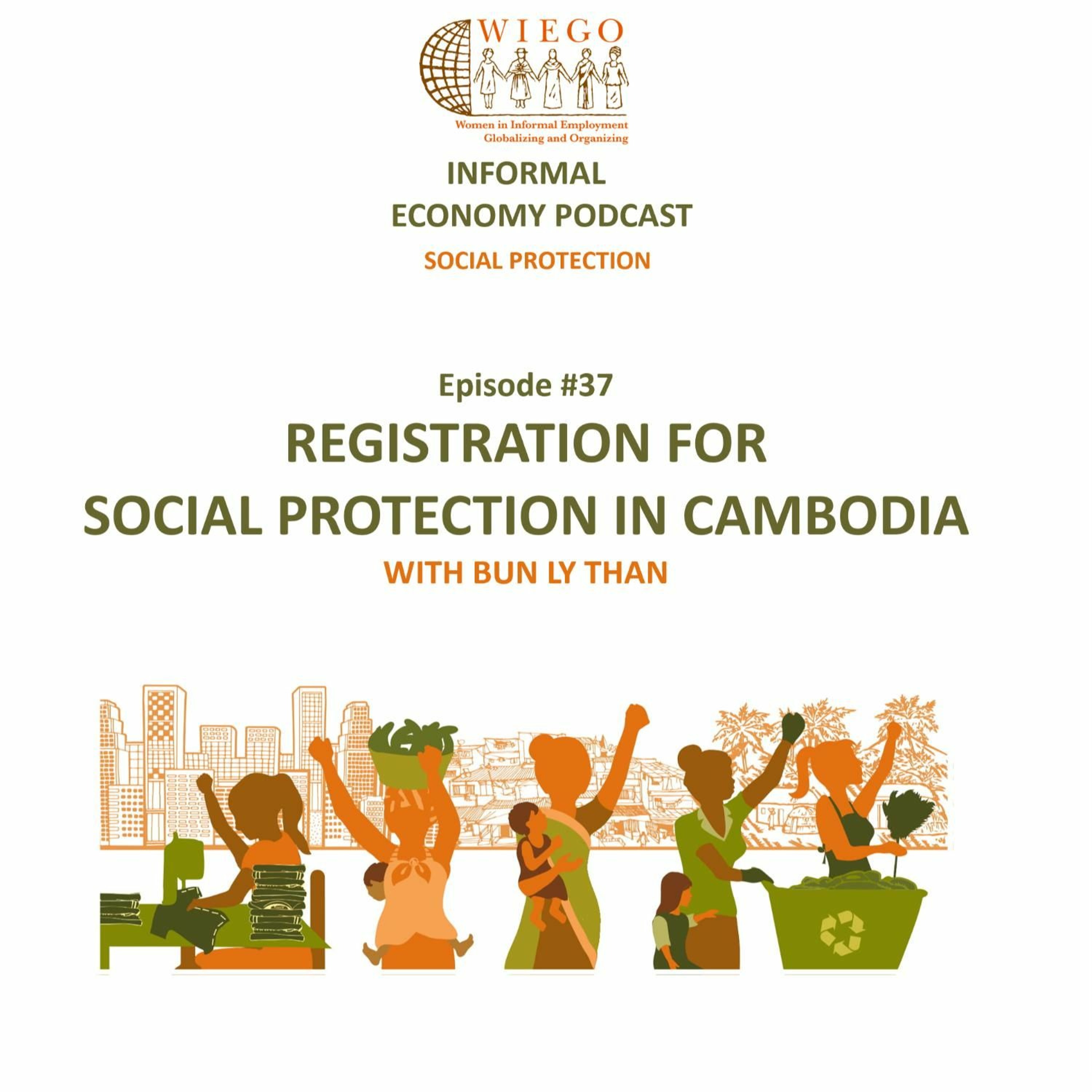 Informal Economy Podcast: Social Protection