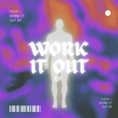 Fach x Gabi'el - Work It Out