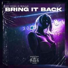 Ad Voca & Exlls - Bring It Back