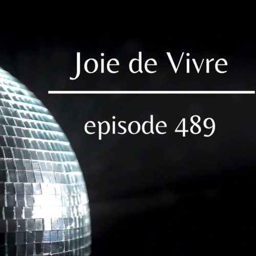 Joie de Vivre - Episode 489 - 500 celebration tickets @ amonita.boletia.com -
