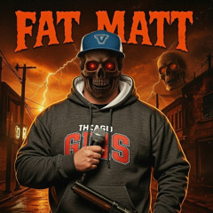 PhatMatt_vs_FatMatt