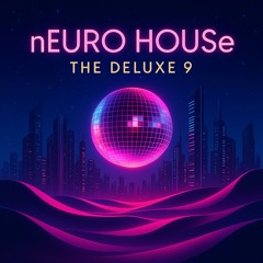 nEURO HOUSe