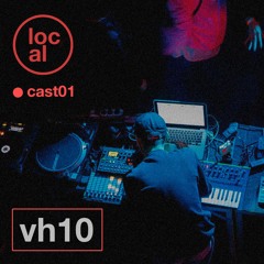 localcast01: vh10 [live]