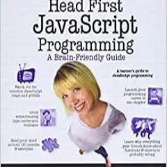 Download EBOoK@ Head First JavaScript Programming: A Brain-Friendly Guide [PDFEPub]