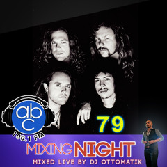 MIXING NIGHT ABC - LIVE # 79