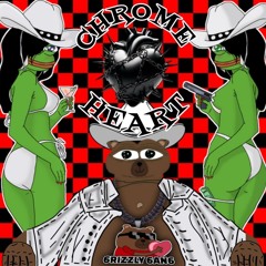 pepeGRIZZLY - CHROME HEART - prod - ( imsickofvader )