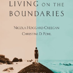 [DOWNLOAD] EBOOK 📘 Living on the Boundaries: Evangelical Women, Feminism and the The