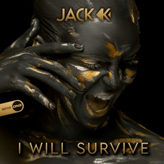 Jack K - I Will Survive