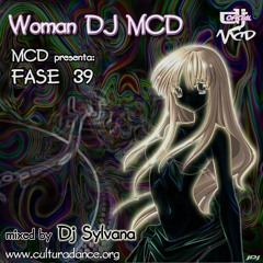 MCD Presents Fase 39 By Dj Sylvana